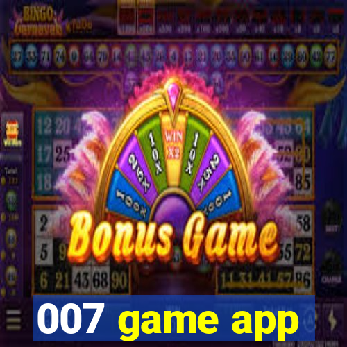 007 game app